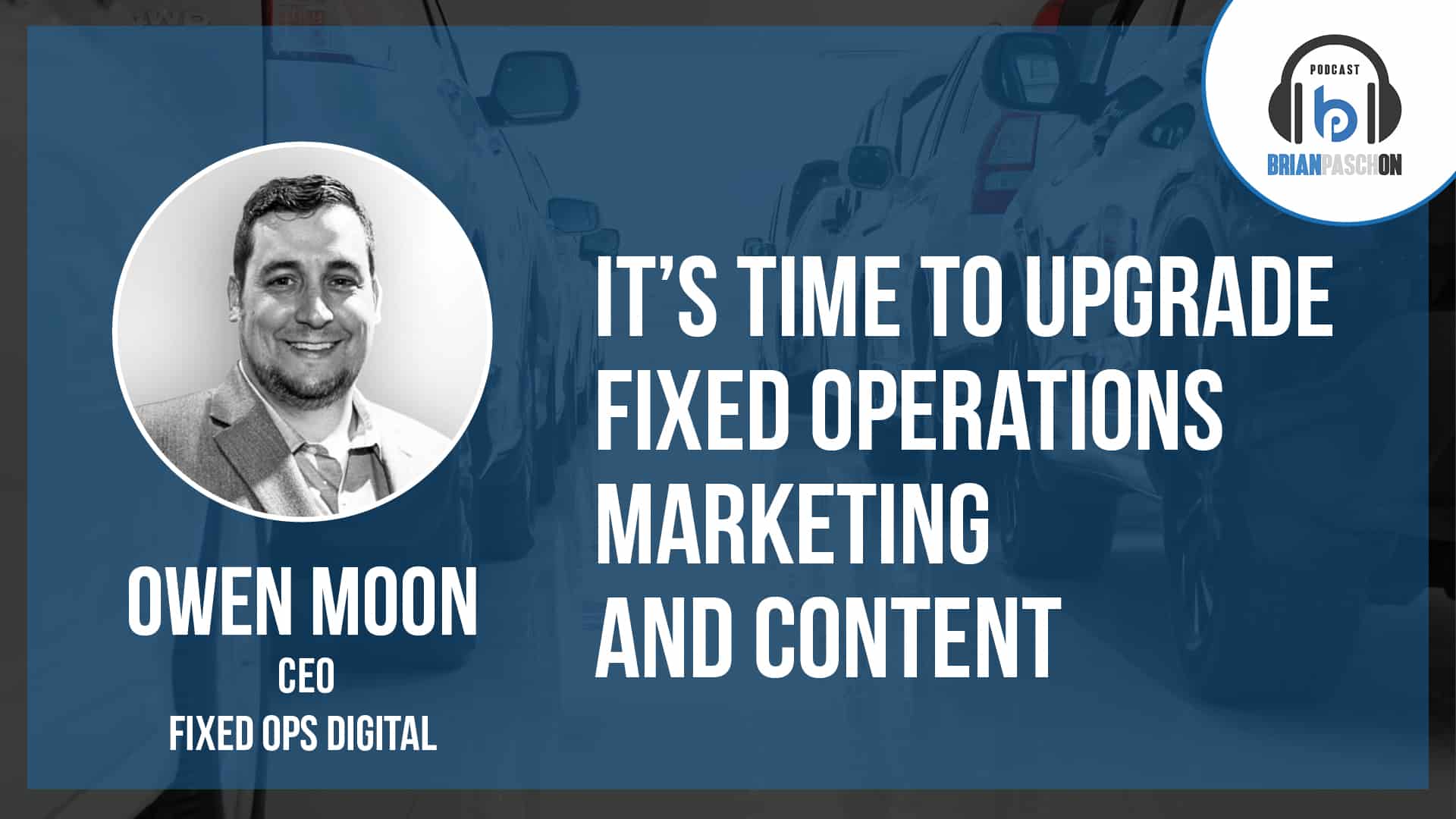 Upgrade Fixed Operations Marketing & Content